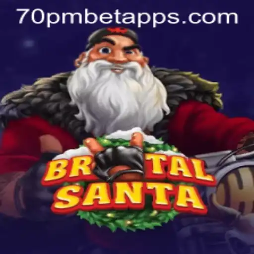 BrutalSanta: A New Gaming Experience with 70PMBET.COM